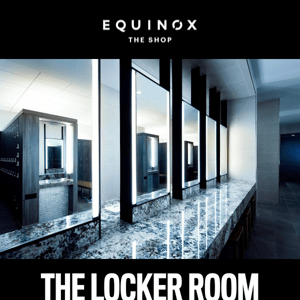 Locker Room Essentials from Equinox | The Shop