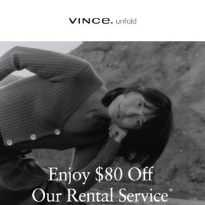 Vince Unfold: Enjoy $80 Off