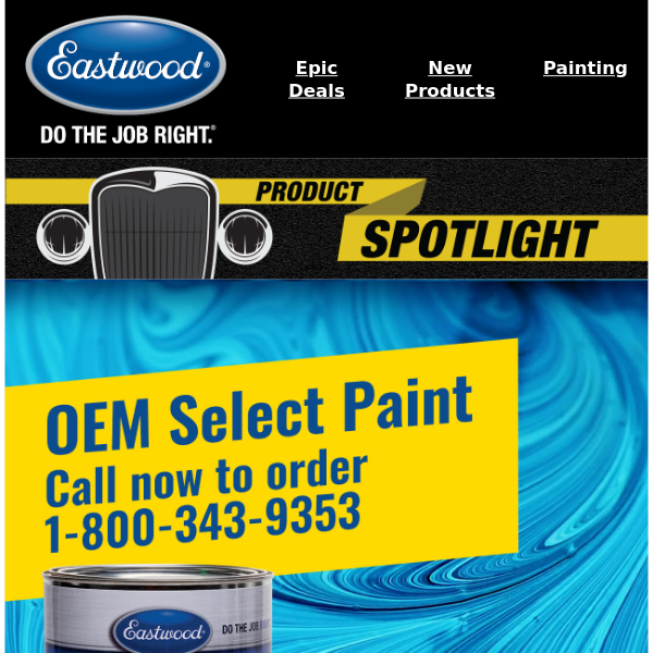 🆕 Look What’s NEW At Eastwood-OEM Paints