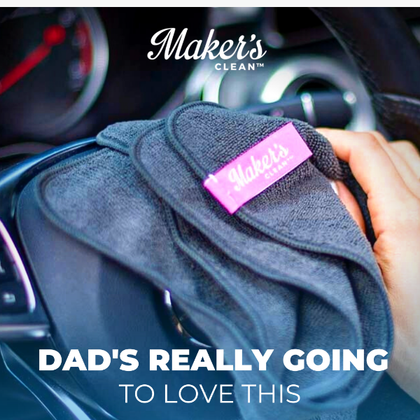 Don't miss out on your gift for Dad!