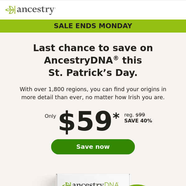 ENDS MONDAY: Save 40% on AncestryDNA!