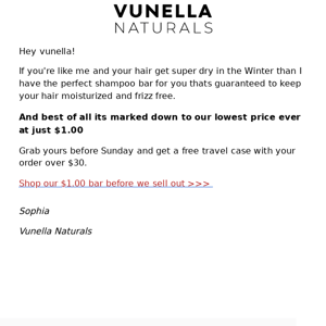 OMG! Our lowest price ever Vunella.