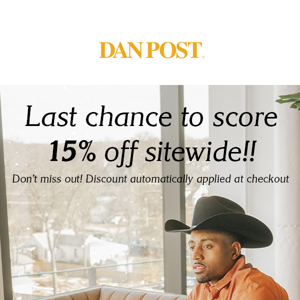 Last Chance For 15% Off