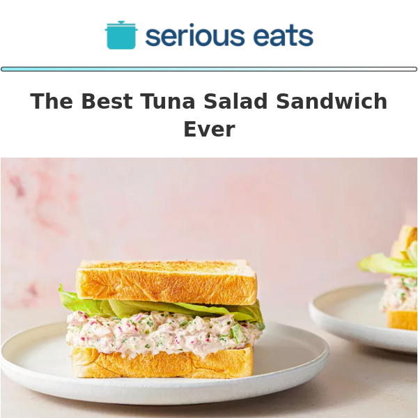 The Best Tuna Salad Sandwich Ever