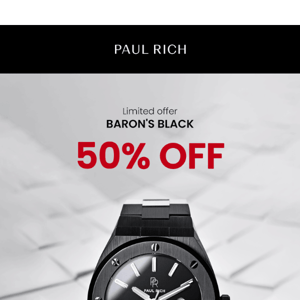 For you: Baron's Black 50% off 🔥