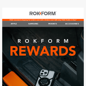​​Exclusive Access With Rokform Rewards