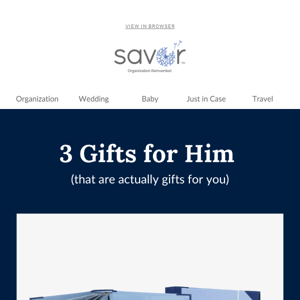 3 Gifts for Him that Make Your Life Easier