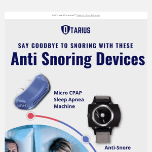 Say Goodbye to Snoring 😴