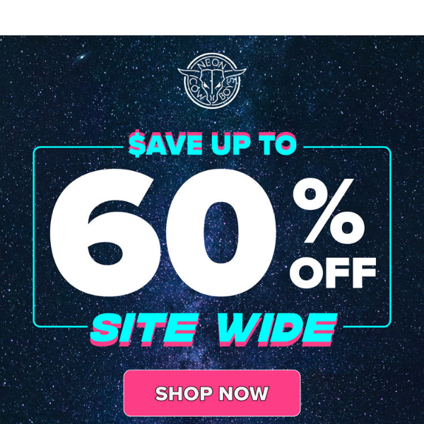 Up to 60% off sitewide!! 🔥 😎 🤘