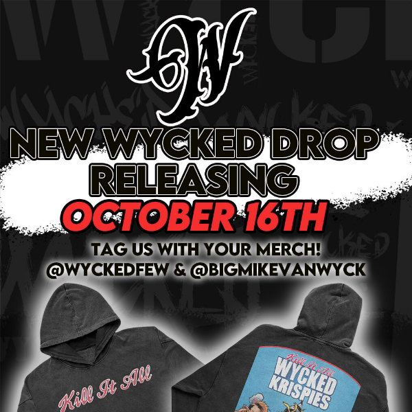 WYCKED KRISPIES IS BACK! NEW DROP LIVE 10/16