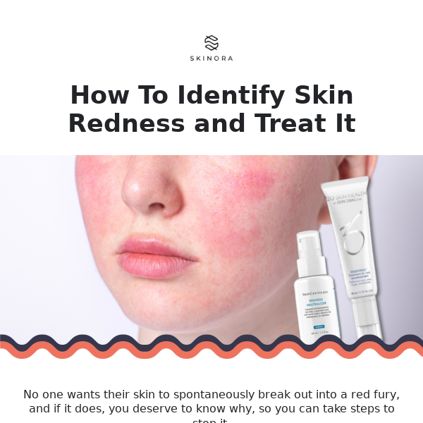 How to identify and treat Skin Redness 🧴