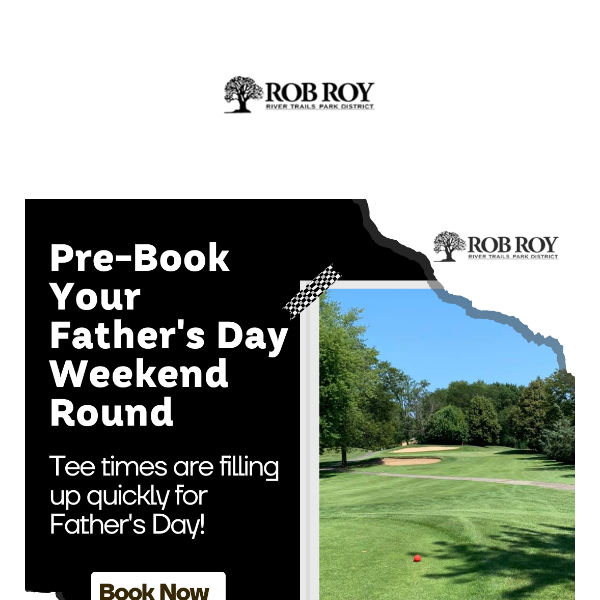 Reserve your Father's Day tee time now!