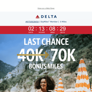 Last Chance: Earn 70K Bonus Miles