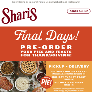 Pre order your Holiday Feasts & Pies Today! 🥧