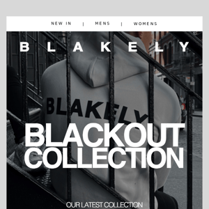 NEW COLLECTION: Blackout ⬛