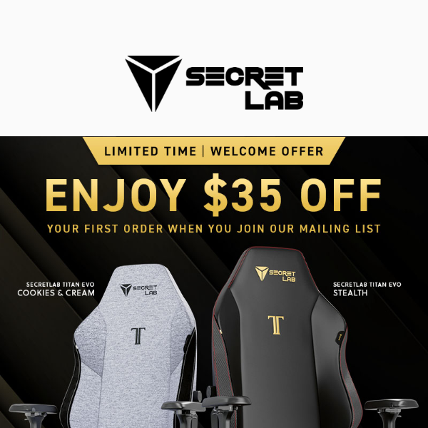 Up to $35 OFF your first Secretlab chair