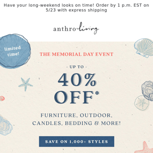 Up to 40% Off: The MEMORIAL DAY Event