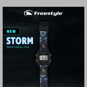 Brace Yourself for the Storm: New Watch Launch from Freestyle!