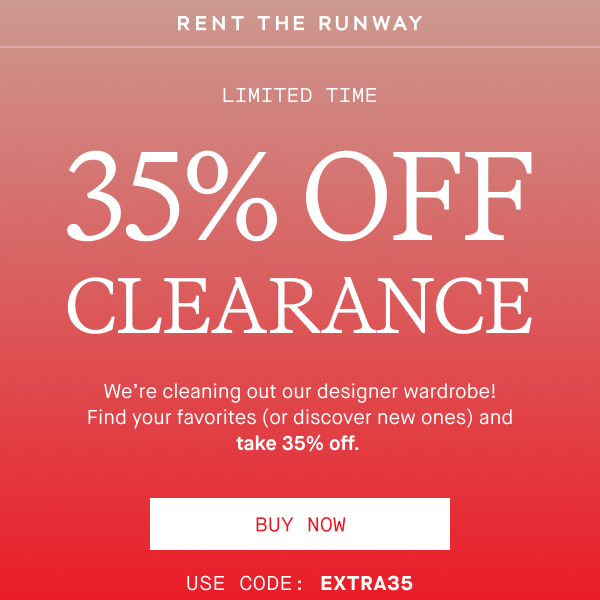 35 of clearance styles Rent The Runway