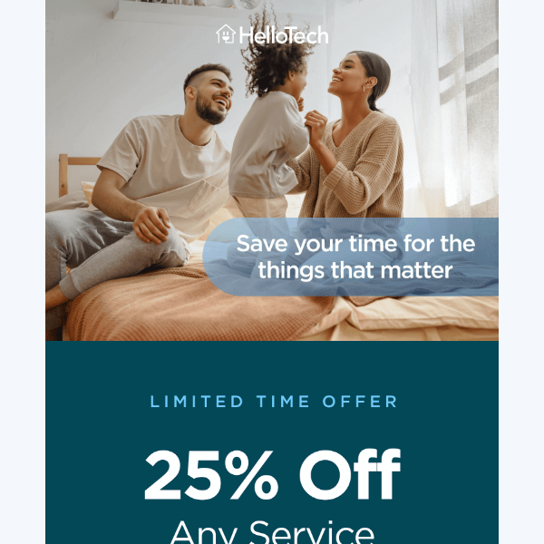 Few More Days to Save on Home Technology Support