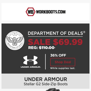 DOD: ⏰ ACT NOW ➡ $69.99 UA Boots! ⏰