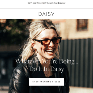 Whatever You're Doing... Do It In Daisy