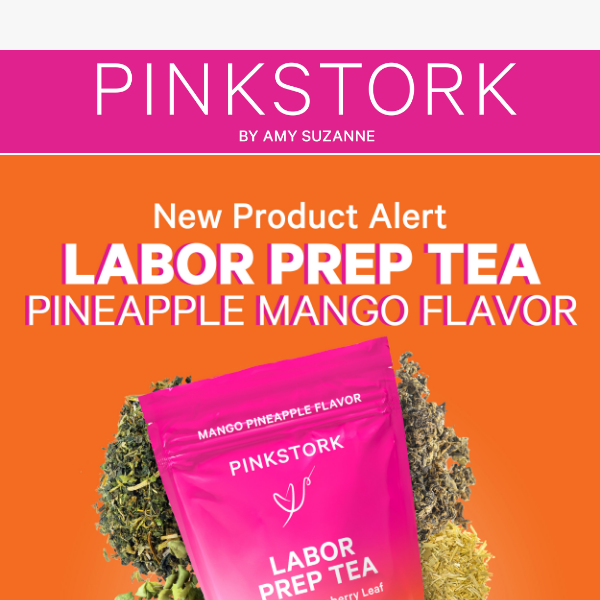 Tropical Wellness Awaits with Our New Labor Prep Tea 🍍🥭