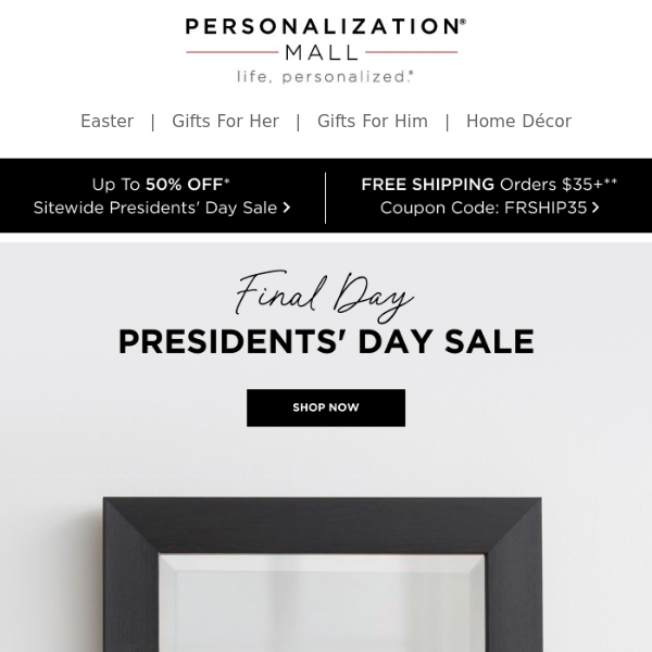 Last Chance! 50% Sitewide Presidents' Day Sale Ending Today