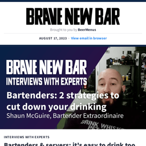 Bartenders/servers: 2 ways to cut your drinking