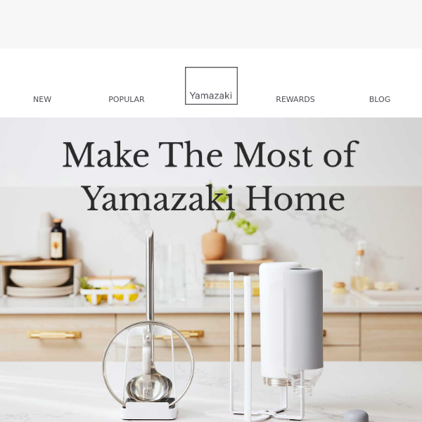 How to Improve Your Space With Yamazaki