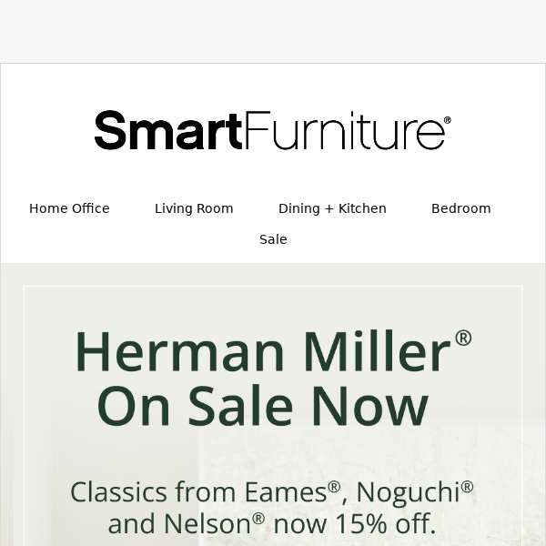 Shop Our Annual Herman Miller Spring sale! 🌷