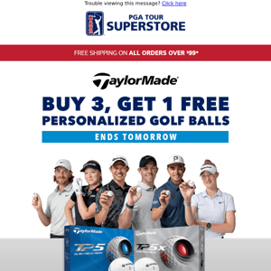 LAST CHANCE! Buy 3 Get 1 TaylorMade golf balls