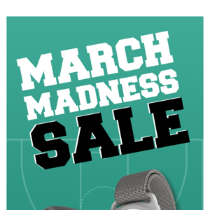 March Madness Sale!🏀🏀