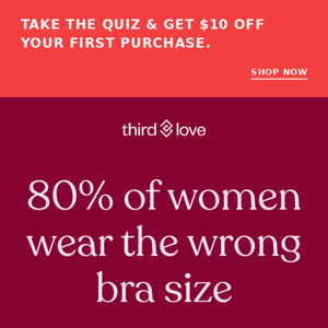 Ready for a bra that actually fits?