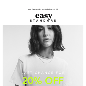 Hurry! It's Your Last Chance to Save 20%
