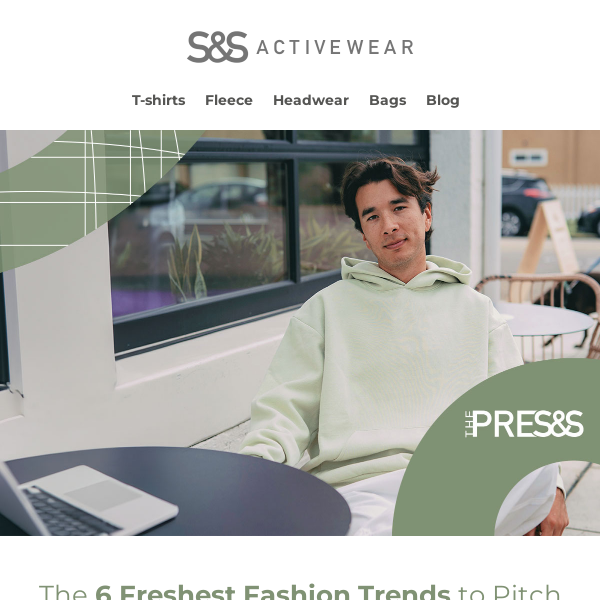 The Press | The 6 Freshest Fashion Trends to Pitch This Season