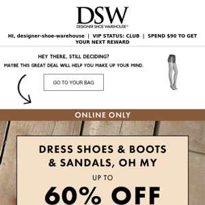 Up to 60% off dress shoes.