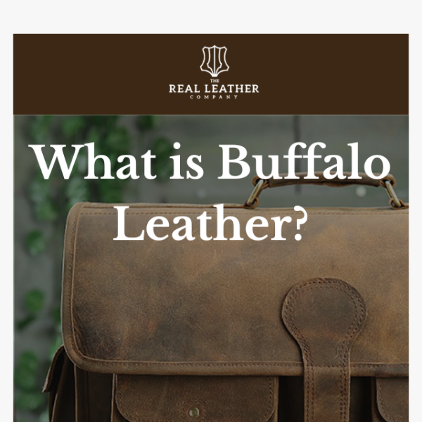 What is Buffalo Leather?