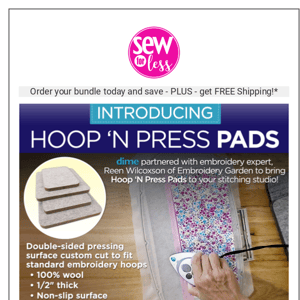 Hoop N Press Pads - Buy a Bundle & Save! PLUS Get FREE Shipping!*