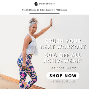 New Year, New Deals: 50% Off All Activewear