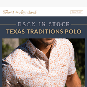 Back in Stock: Texas Traditions Polos