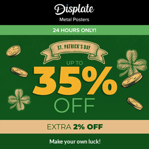 💚 Up to 35% OFF for St. Patrick’s Day!
