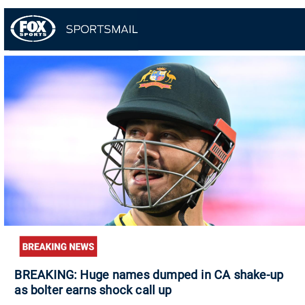 🚨BREAKING🚨 Big names dumped in Cricket Australia contract shake-up