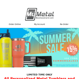 All Tumblers & Gift Items 15% OFF! ☀️🍹