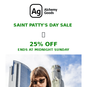 🍀 Save Some Green For Saint Patty's Day Sale- 25% Off Sitewide!!