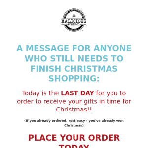 Are You Going to Win Christmas This Year? Last Call for Holiday Shipping!