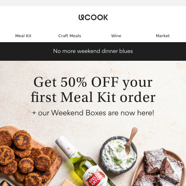 Get 50% OFF your first Meal Kit order!