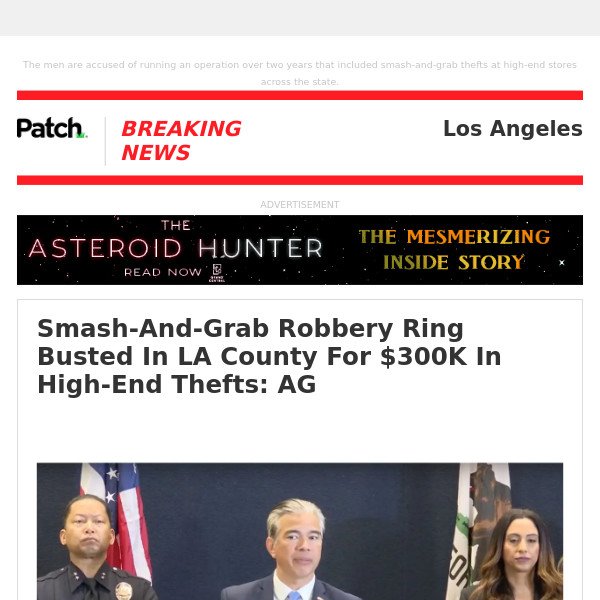 ALERT: Smash-And-Grab Robbery Ring Busted In LA County For $300K In High-End Thefts: AG – Tue 01:54:12PM