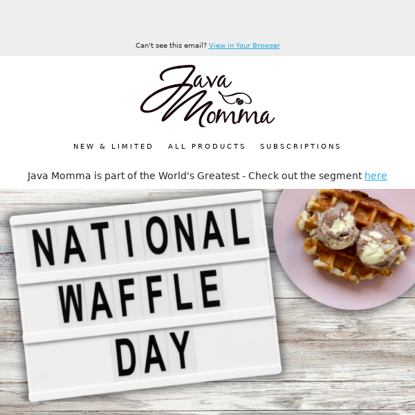 Celebrate National Waffle Day with Coffee!