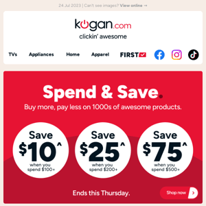 Spend & Save is on! Buy more, pay less on 1000s of awesome products